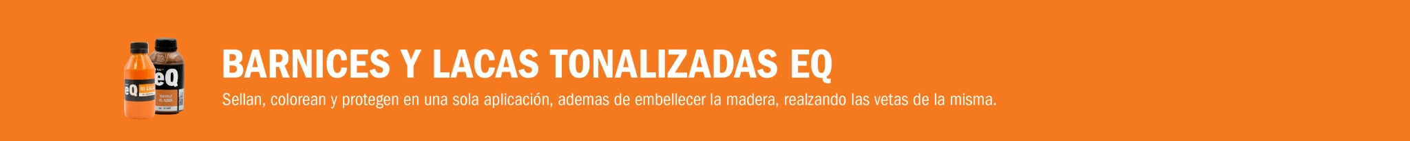 barnices y lacas tonalizadas